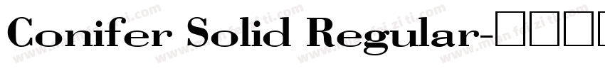 Conifer Solid Regular字体转换